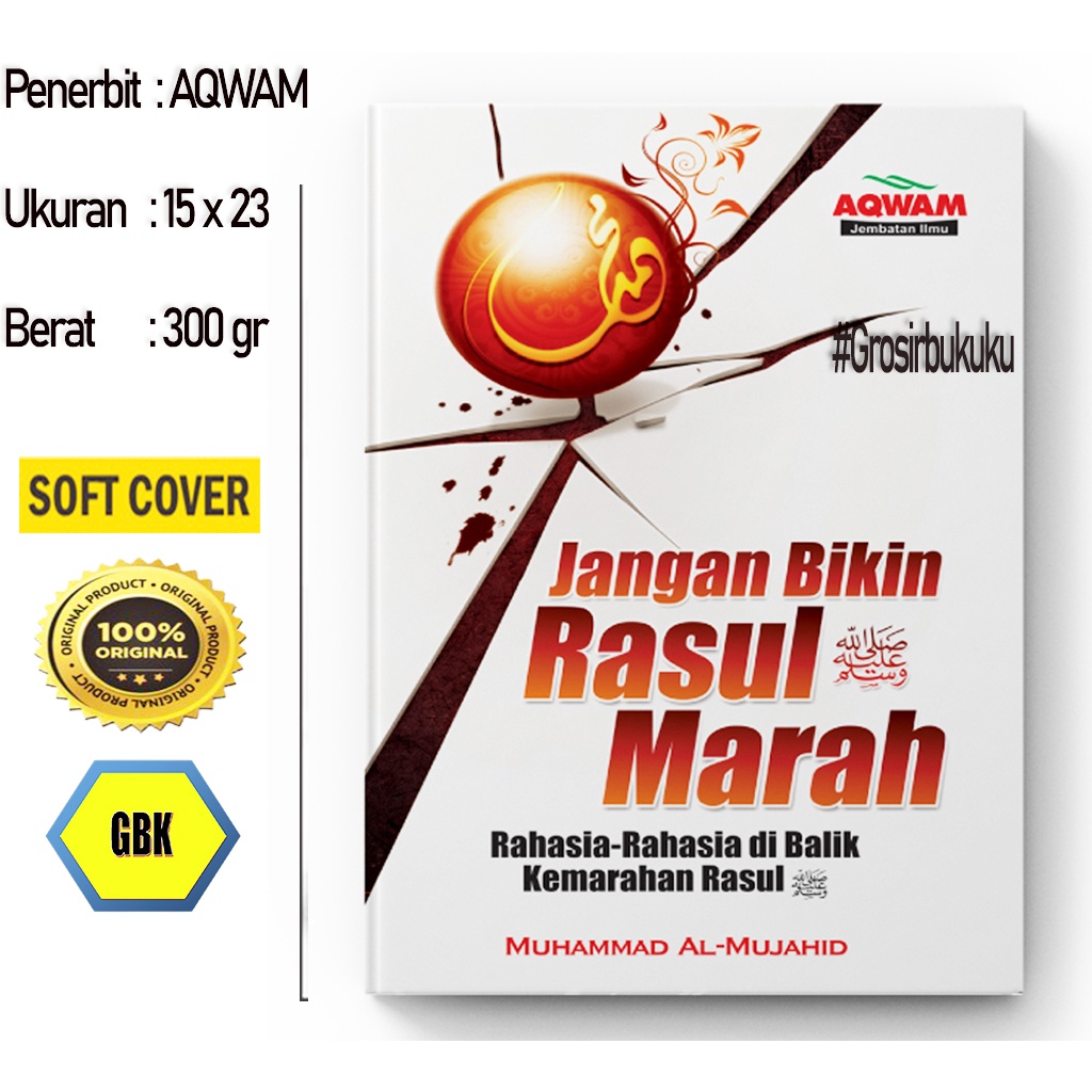 Buku Jangan Bikin Rasul Marah - AQWAM