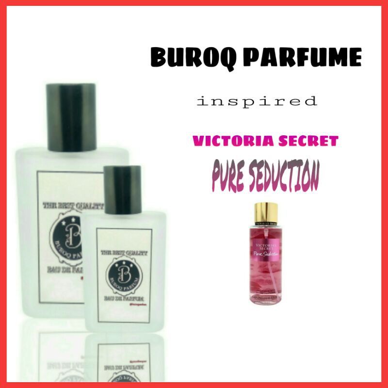 PARFUM VICTORIA PURE SEDUCTION PARFUME WANITA SEGER AROMA BUAH MANIS TAHAN LAMA _inspired by BUROQ PARFUM