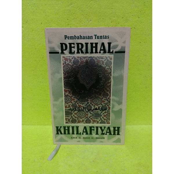 Pembahasan Tuntas Perihal Khilafiyah by H.M.H. Al-Hamid Al-Husaini