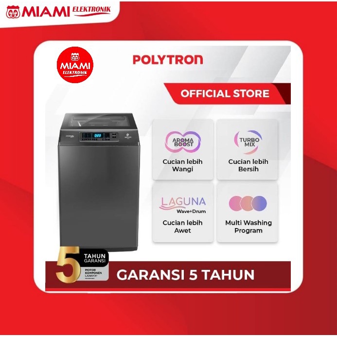 POLYTRON Mesin Cuci Top Loading Otomatis Zeromatic Laguna 9Kg PAW 9028