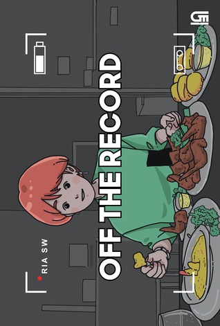 Off The Record by Ria SW (soft cover)