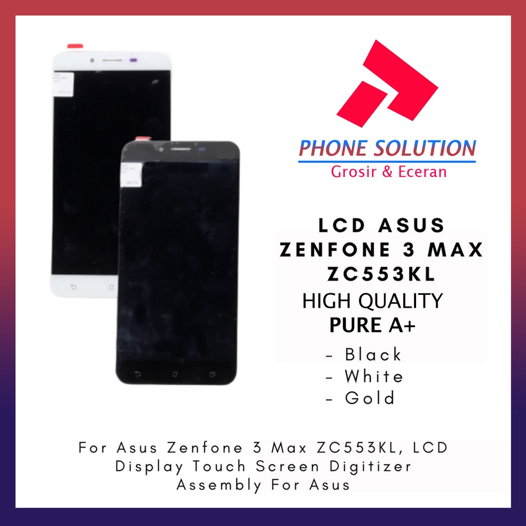 LCD Asus Zenfone 3 Max X00DD ZC553KL Fullset Touchscreen // Supplier LCD Asus Zenfone 3 - Garansi 1 Bulan