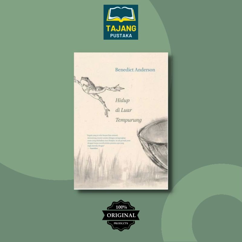 Buku Hidup di Luar Tempurung - Benedict Anderson