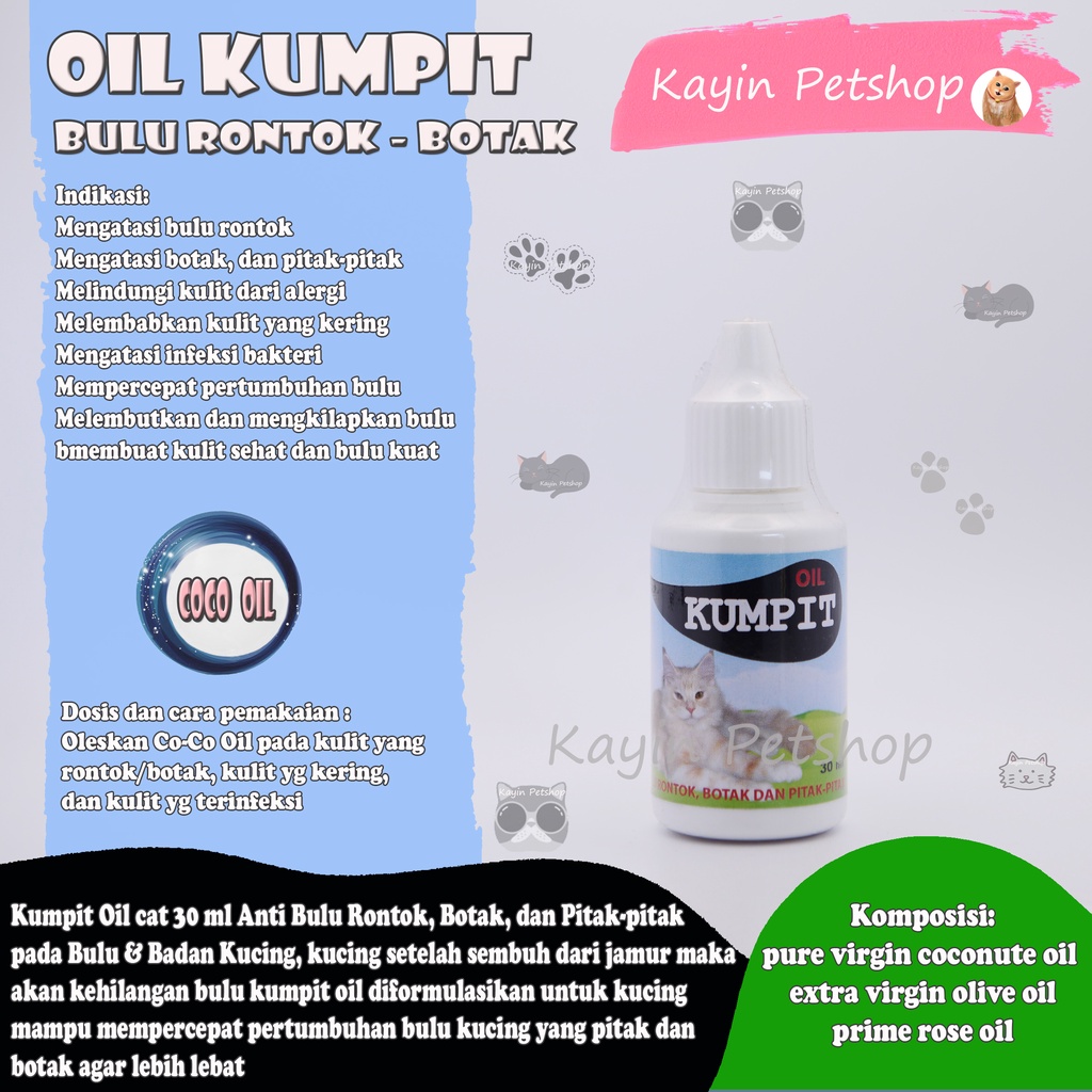 KUMPIT OIL 30ml - penumbuh Bulu Kucing (mempercepat pertumbuhan bulu kucing - vitamin bulu kucing ro