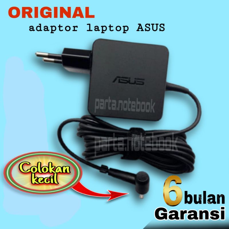 adaptor charger Asus X540Y X540S X540B X540N X540M X540YA X540SA X540SC X540 COLOKAN KECIL