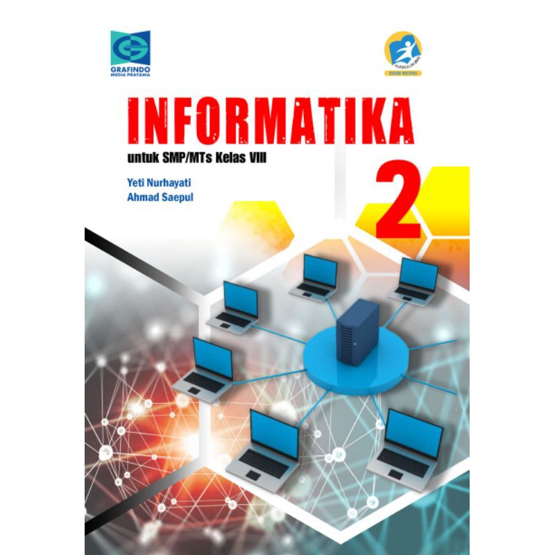 Informatika Kelas 8-VIII SMP Revisi Grafindo