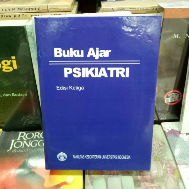Buku Ajar Psikiatri Edisi 3 Fkui Shopee Indonesia