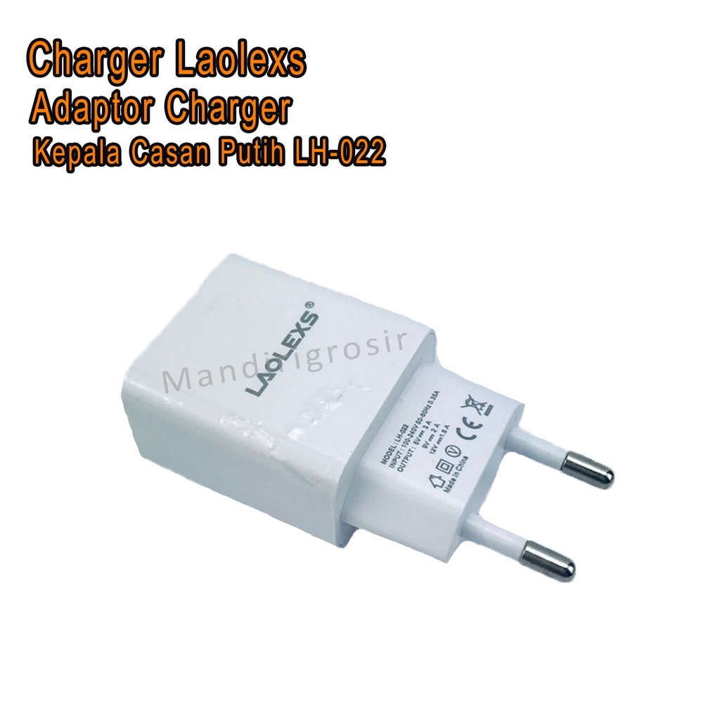 Adaptor Charger *Charger Laolexs * Kepala Casan Putih * LH-022