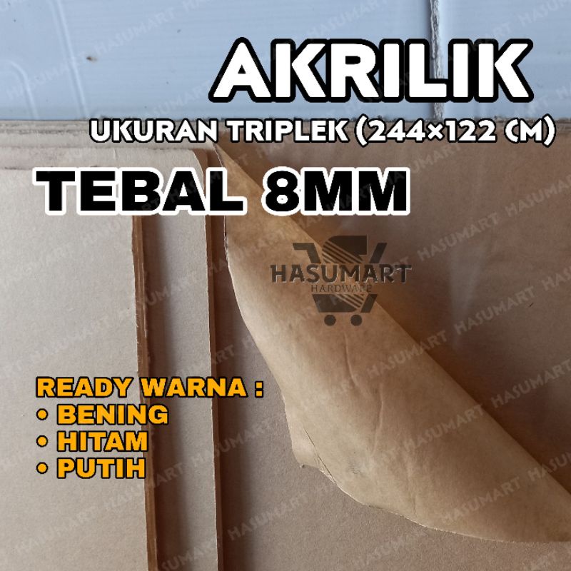 Akrilik Lembaran TEBAL 8mm Ukuran Triplek 244×122CM (Acrylic Sheets)