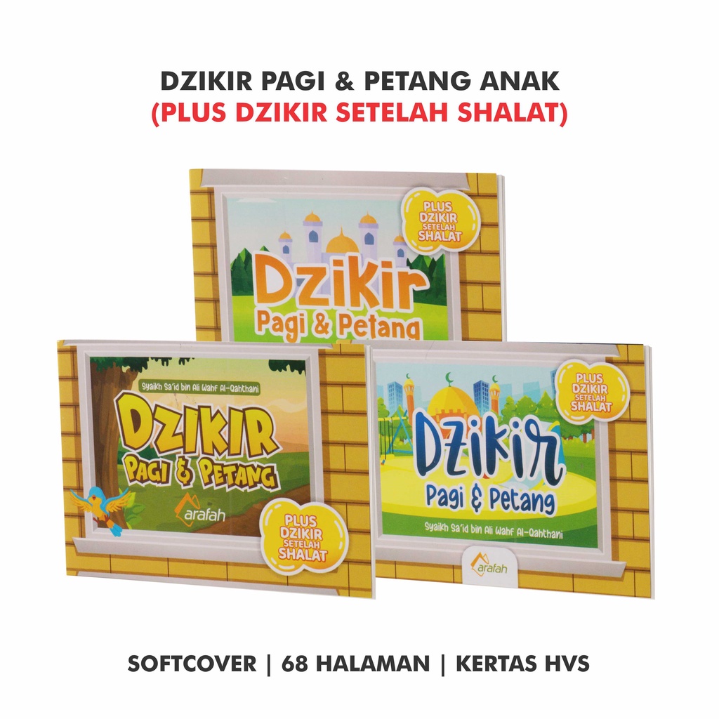 Dzikir Pagi dan Petang Plus Dzikir Setelah Shalat Untuk Anak Plus Dzikir Setelah Shalat