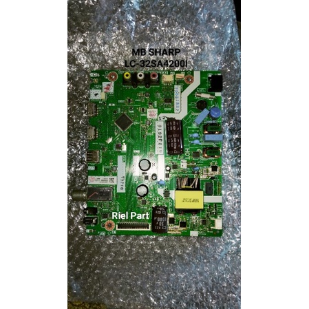 MB MAINBOARD MOBO MODULE MOTHERBOARD MESIN TV LED SHARP LC-32SA4200I LC 32SA4200I 32SA42001