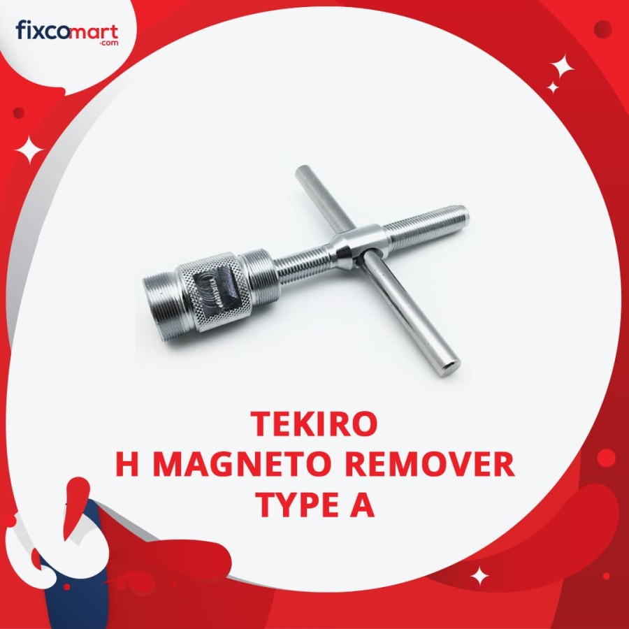 Tekiro H Magneto Remover (A) / Kunci Pelepas FlyWheel