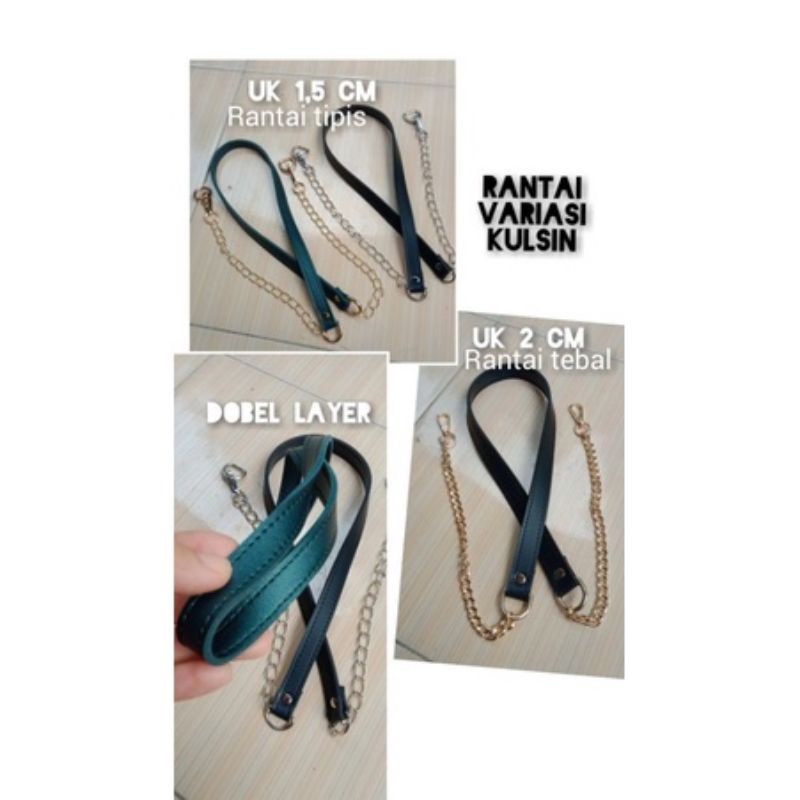 Handle selempang rantai variasi KULSIN