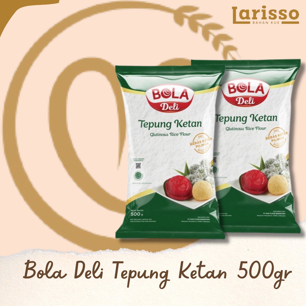 

BOLA DELI TEPUNG KETAN KEMASAN GLUTINOUS RICE FLOUR 500GR