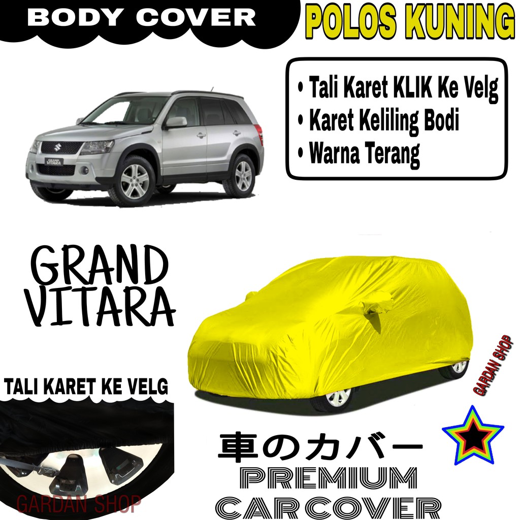 Sarung Mobil GRAND VITARA Polos KUNING Body Cover Penutup Body Vitara PREMIUM Kuning