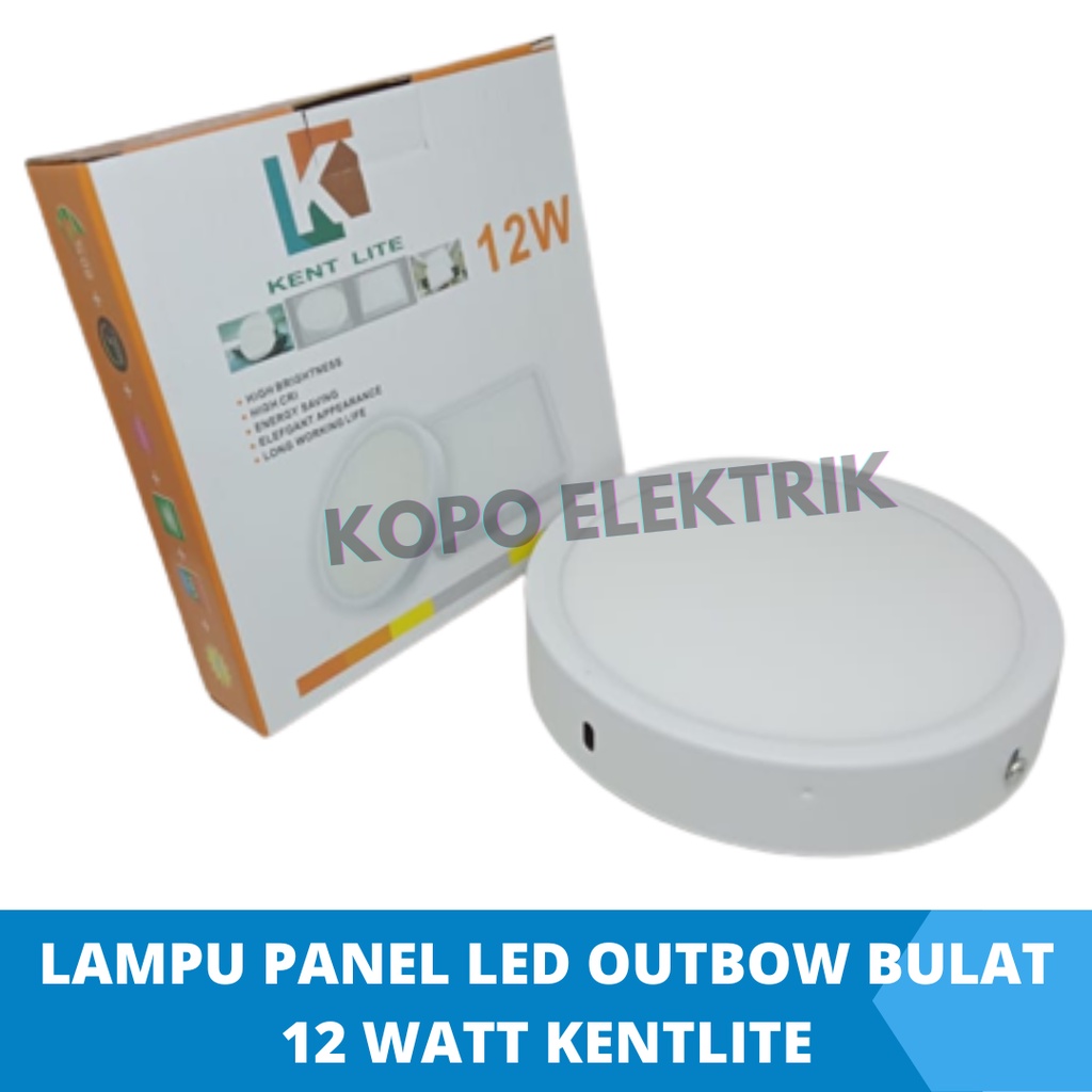 KentLite Lampu Downlight Panel led 12 watt Outbow Bulat 12w