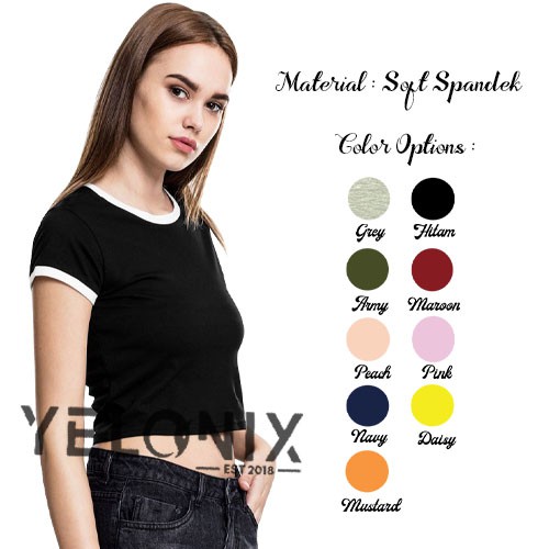 YELONIX - BAJU KAOS POLOS RINGER TEE CROP CEWEK SOFT SPANDEK TSHIRT T-SHIRT CEWE