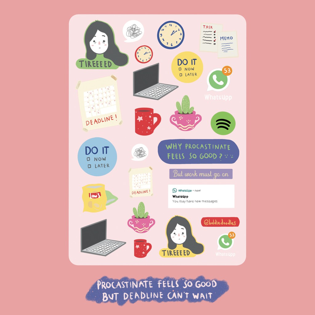 

Sticker Sheet - Procastinate Feels So Good But Deadline Can't Wait (A5)