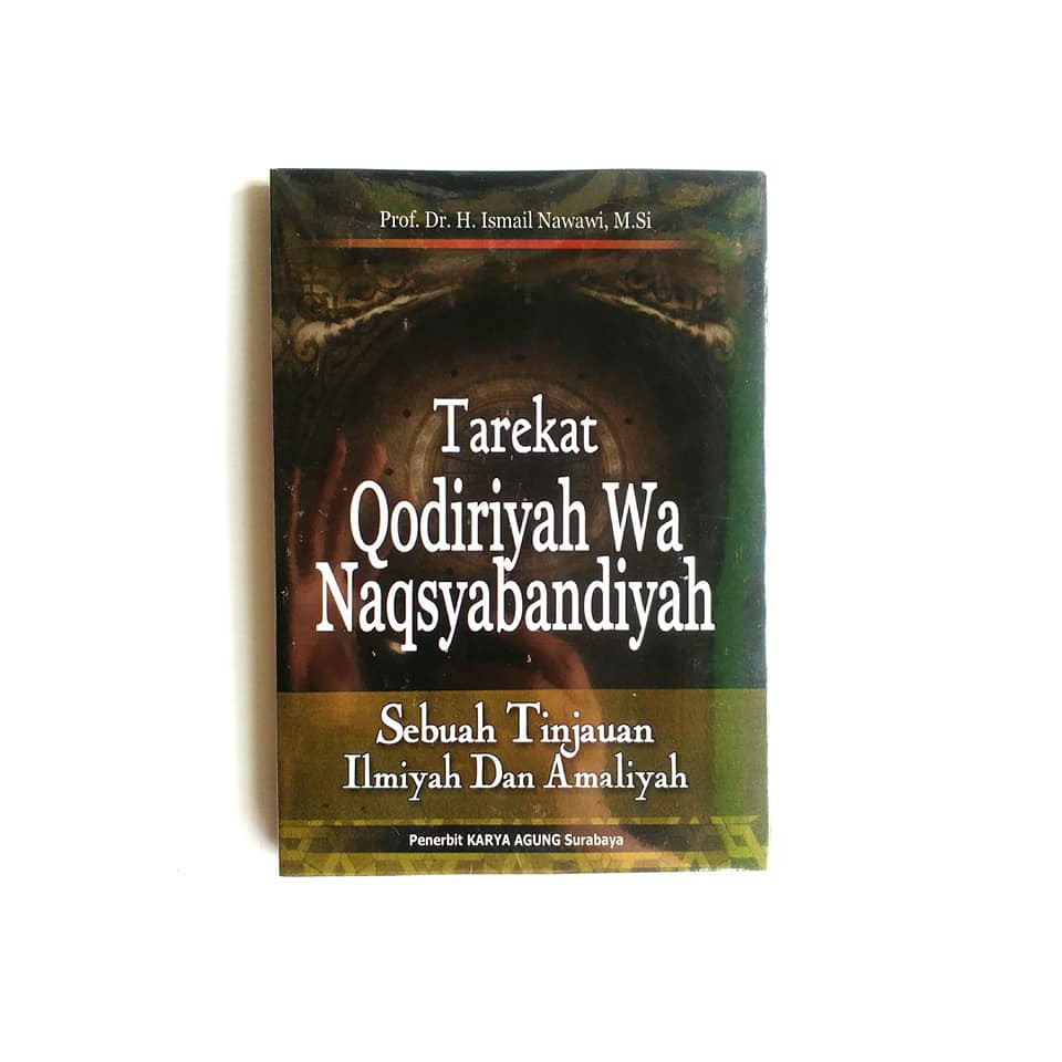 Tarekat Qodiriyah Wa Naqsyabandiyah Shopee Indonesia