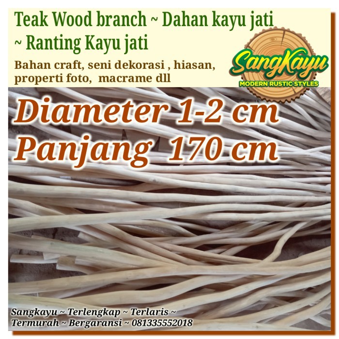 Kayu dahan kayu jati teak wood 1-2x170cm bahan macrame craft dekorasi