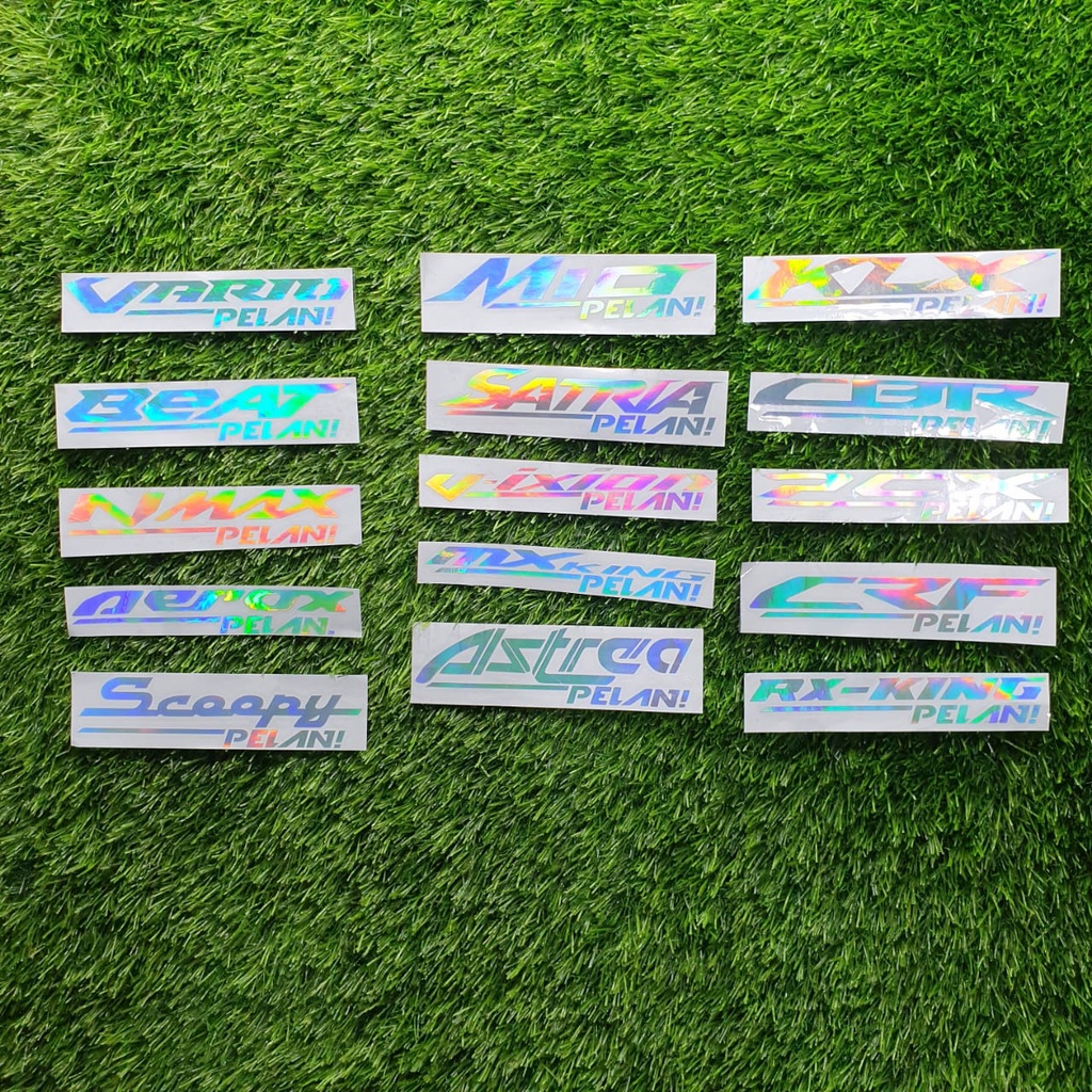 Sticker Cutting Pelan Stiker Motor Pelan Hologram Harga Satuan ( 1 PCS )