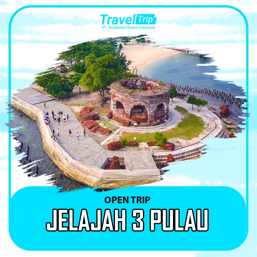 TRAVEL TRIP-OPEN TRIP-WISATA 3 PULAU