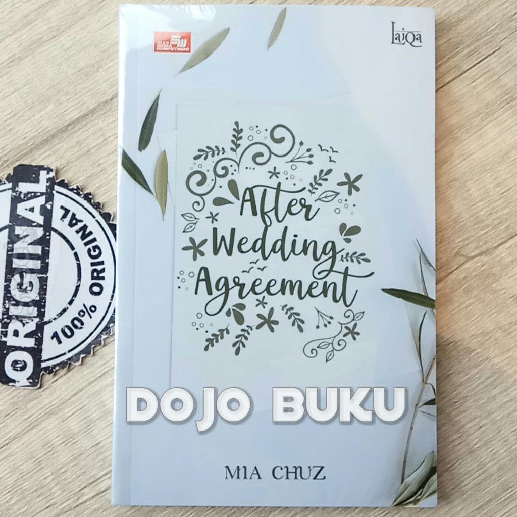 LAIQA : After Wedding Agreement by Mia Chuz