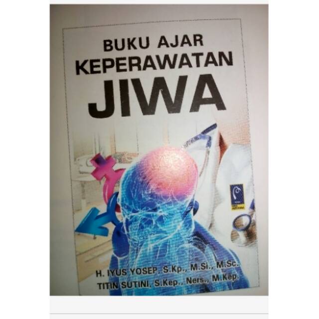 Buku Keperawatan Jiwa Iyus Yosep Pdf