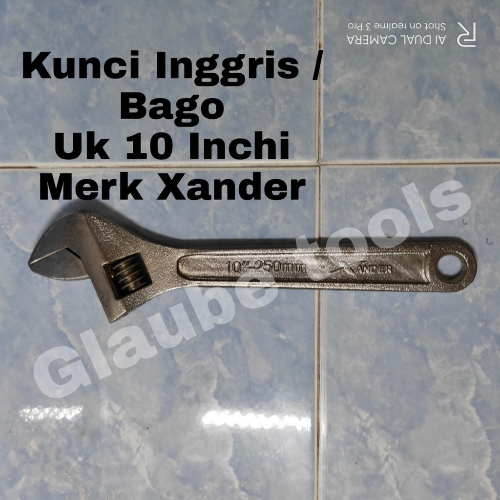 Xander Kunci Inggris 10 inch Kunci Bago 10 in Kunci Inggris 10in Promo Xander Kunci Inggris 10 inch