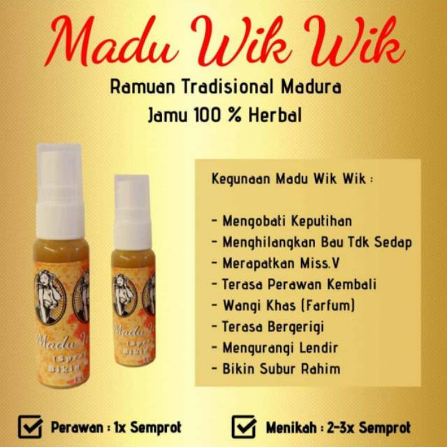 

Madu wikwik