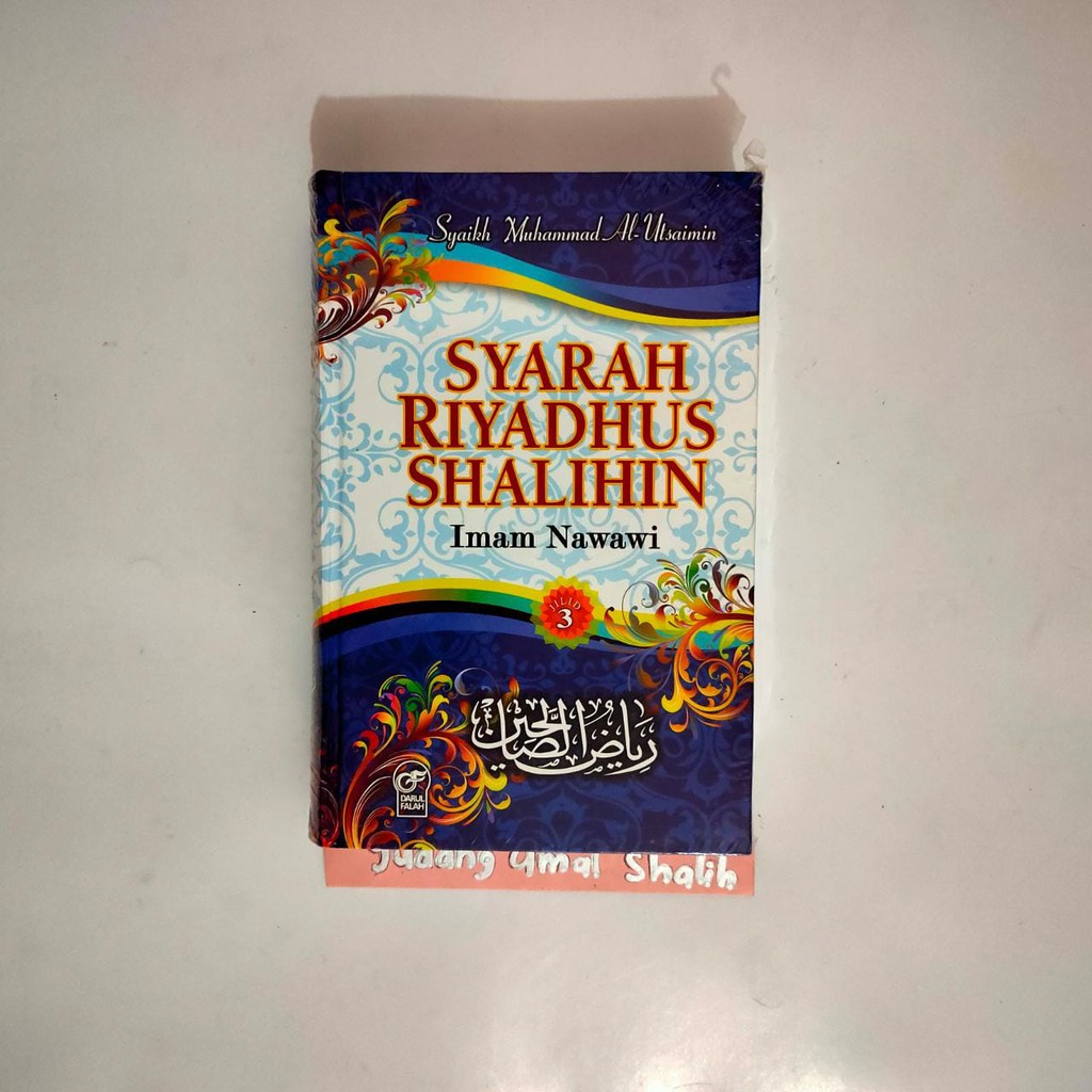 Jilid 3  Syarah Riyadhus Shalihin Jilid 3 - Darul Falah