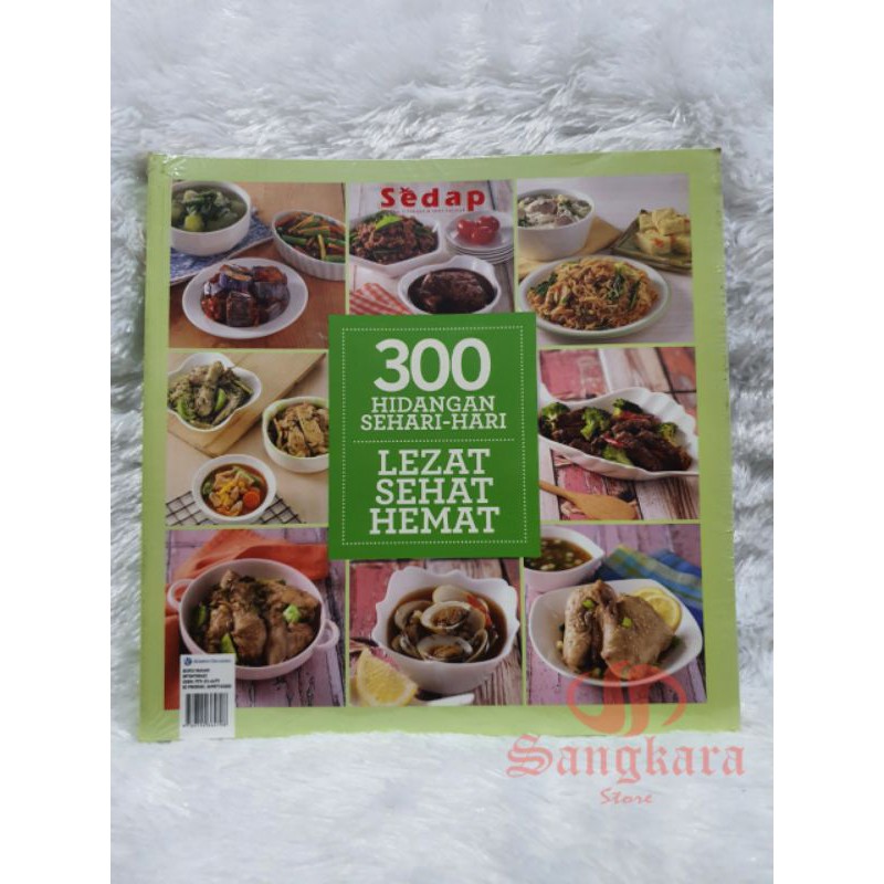 buku masak - sedap - 300 hidangan sehari-hari. lezat, sehat, hemat
