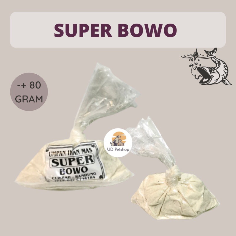 Super Bowo Besar - Umpan Pancing - Umpan Siap Pakai - Umpan Super Bowo