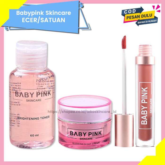 Brightening Toner &amp; Glowing Night Cream &amp; Babylip Rose Chic Baby Pink Skincare Original BPOM