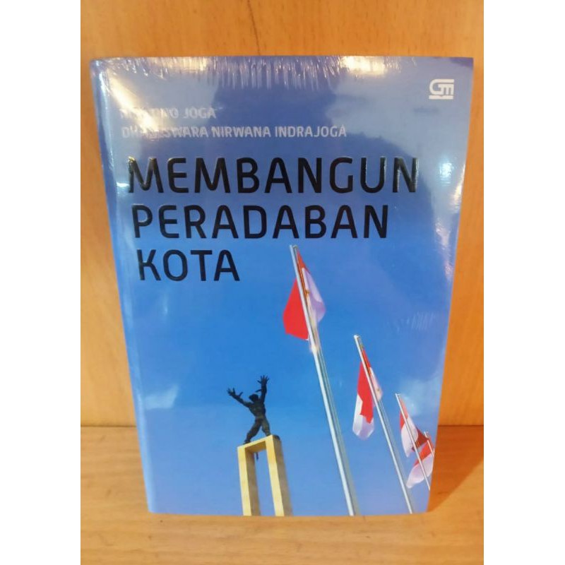 Membangun Peradaban Kota
