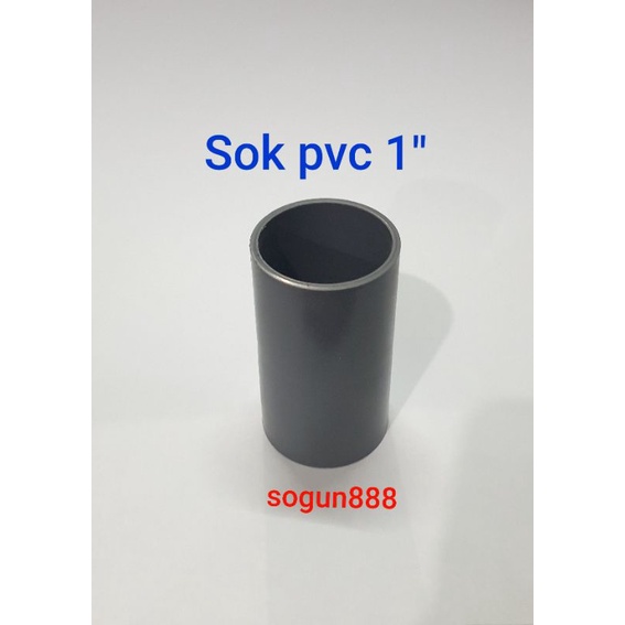 Sok pvc 1". Socket 1 inch. Sambungan paralon 1.