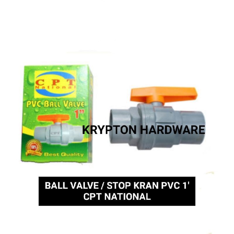 BALL VALVE PVC 1&quot; CPT NATIONAL BEST QUALITY PRODUCT