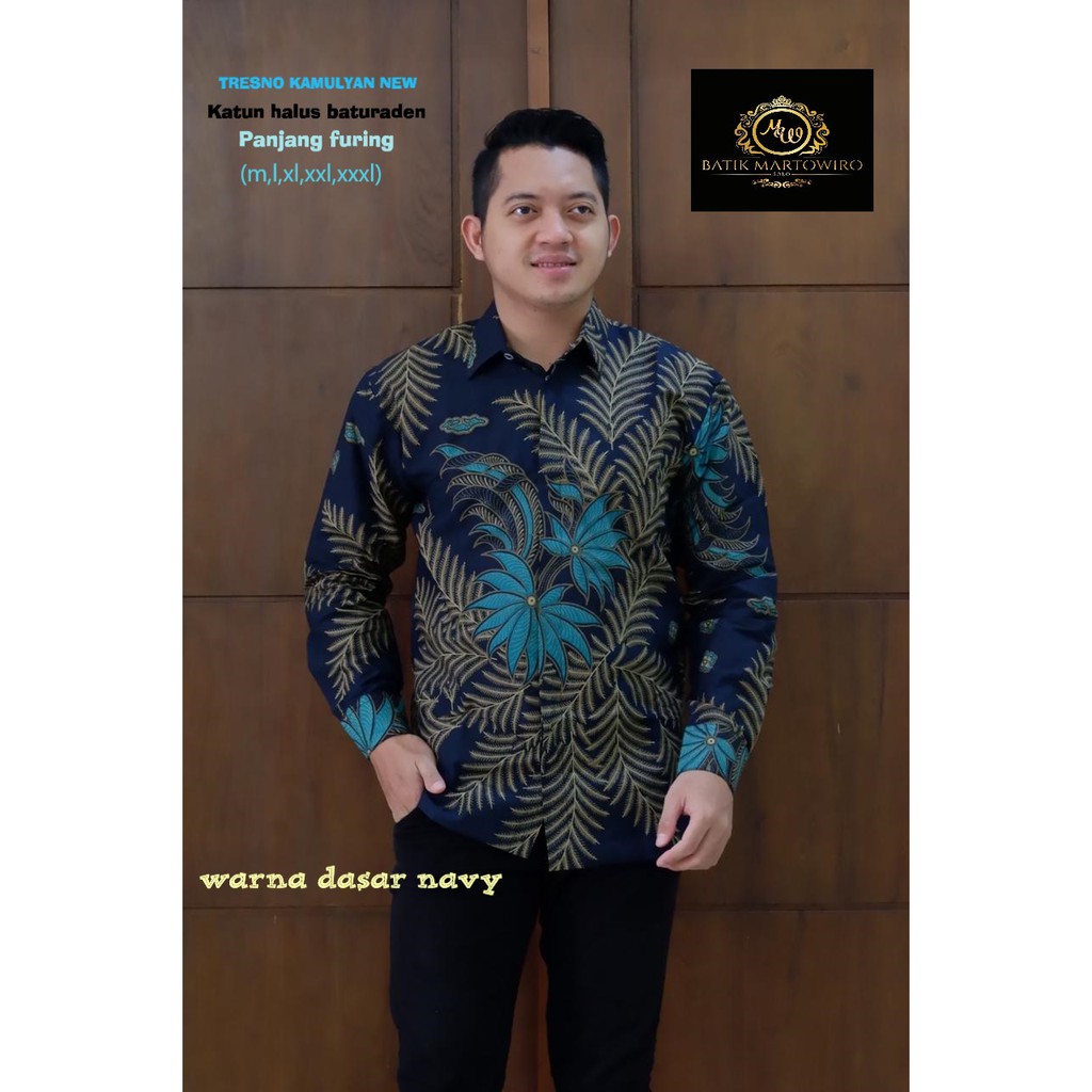 TRESNO KAMULYAN NEW kemeja batik pria lengan panjang terbaru ORIGINAL BY MARTOWIRO