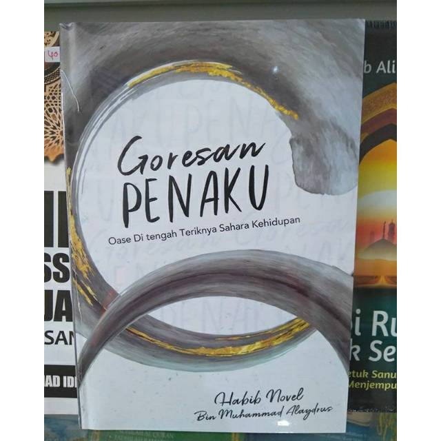 Goresan Penaku - Habib Novel Alaydrus