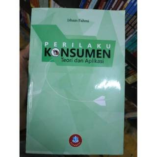 PERILAKU KONSUMEN - IRHAM FAHMI