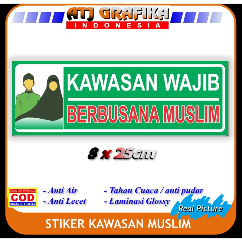 

stiker kawasan wajib berbusana muslim sticker pakaian muslimah syari kantor sekolah rumah dll