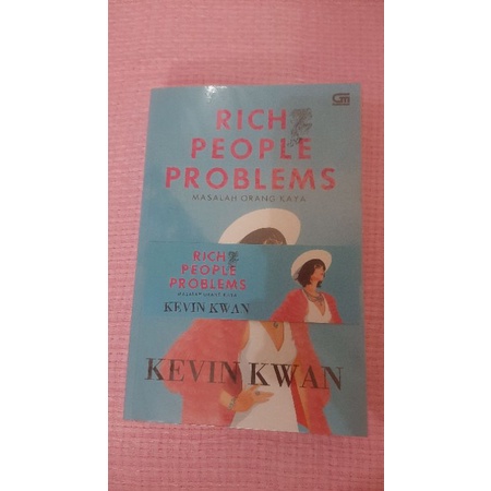 (Novel Preloved) Rich People Problems - Kevin Kwan