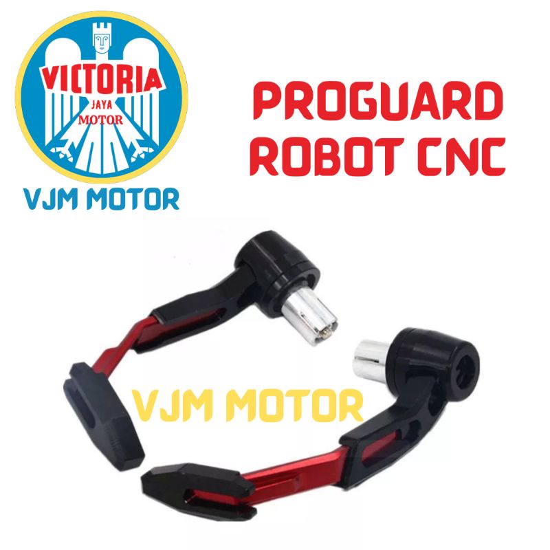 PROGUARD ROBOT CNC UNIVERSAL MOTOR NMAX AEROX VARIO R15 MX KING SPORT MATIC BEBEK BISA SEMUA