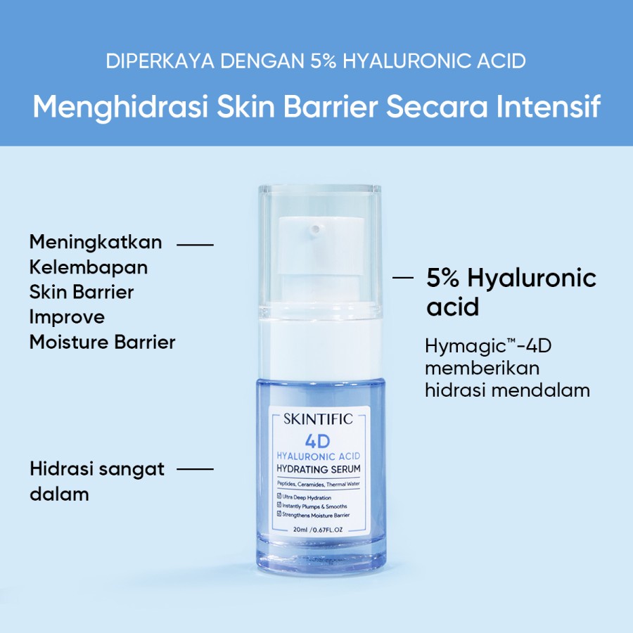 BPOM SKINTIFIC 4D HYALURONIC ACID (HA) HYDRATING SERUM 20ML / SYE