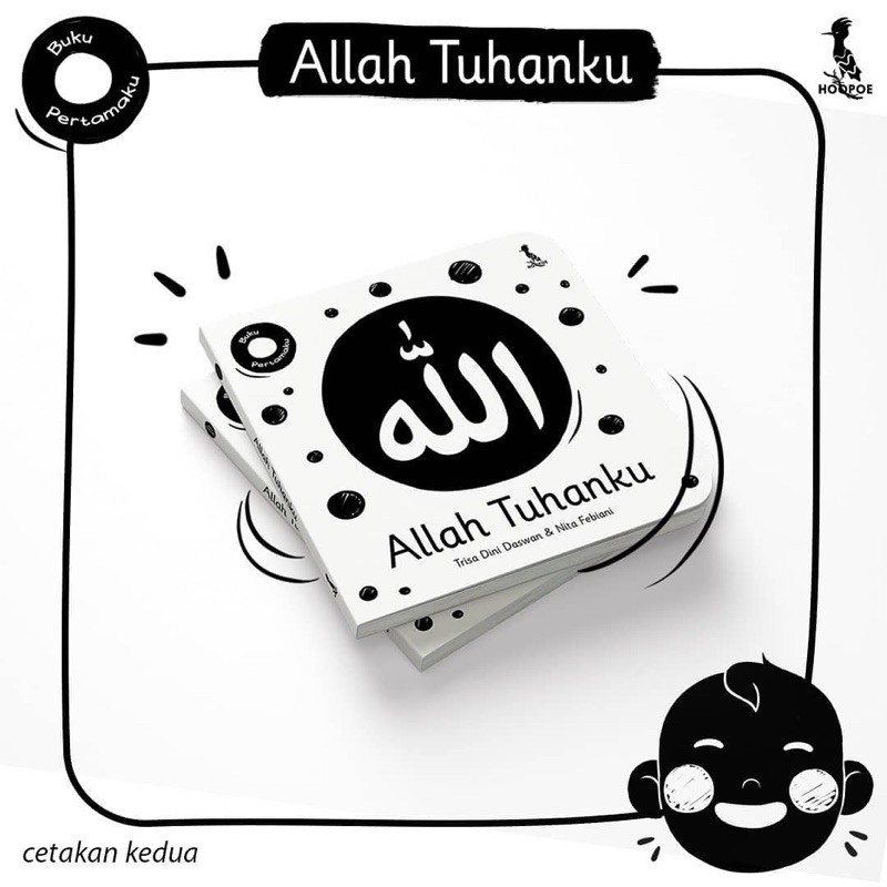 Allah Tuhanku high contrast board book buku Islami pertama bayi