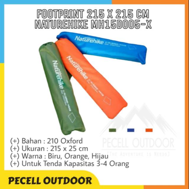 Footprint Alas Flysheet Tenda Kapasitas 3-4 Orang 215 x 215 cm Camping Hiking Naturehike NH15D005-X