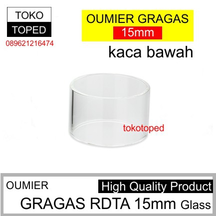 Replacement Glass for GRAGAS RDTA 15mm | Oumier | vapor