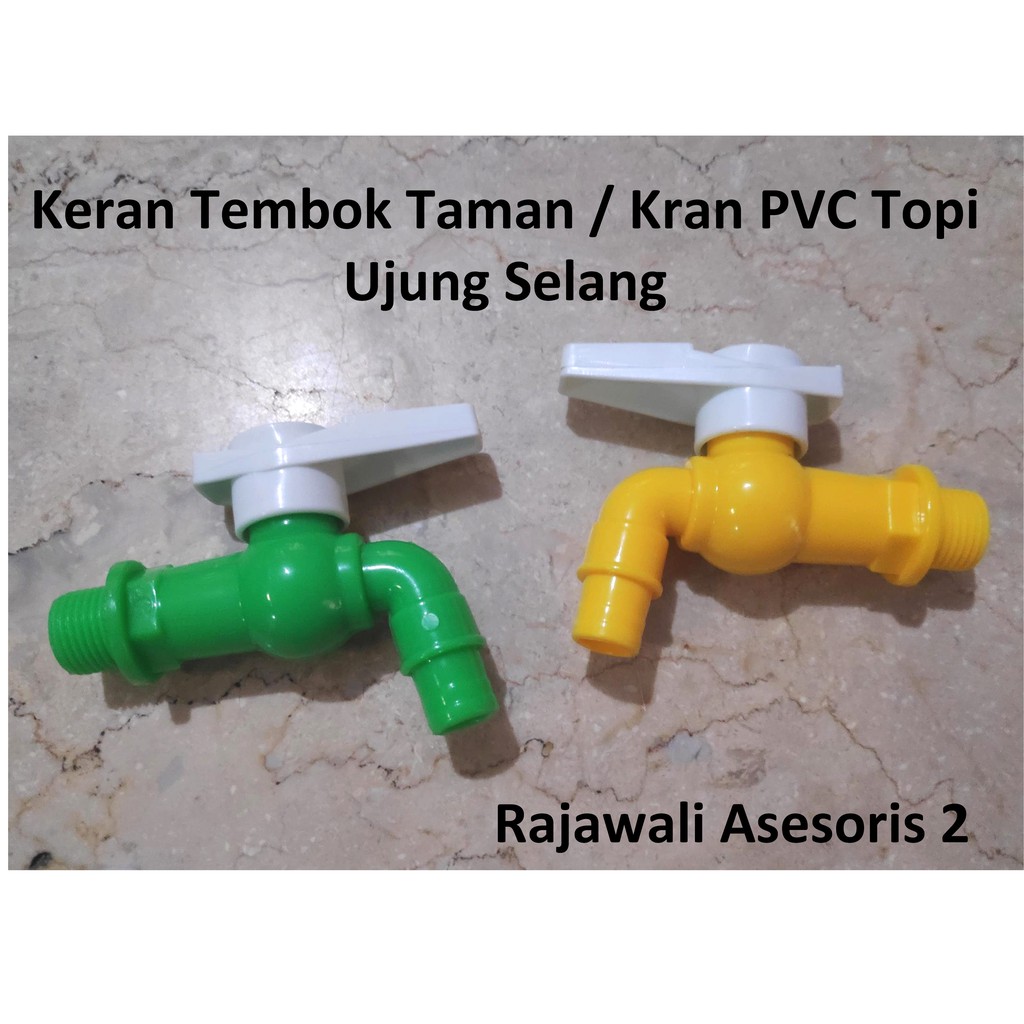 Keran Tembok Taman / Kran Pvc Topi Ujung Selang