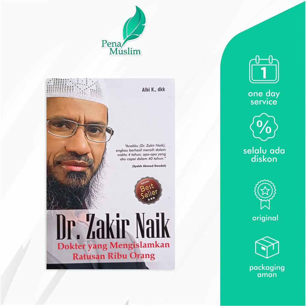 Buku Islam Dr. Zakir Naik : Dokter Yang Mengislamkan Ratusan Ribu Orang