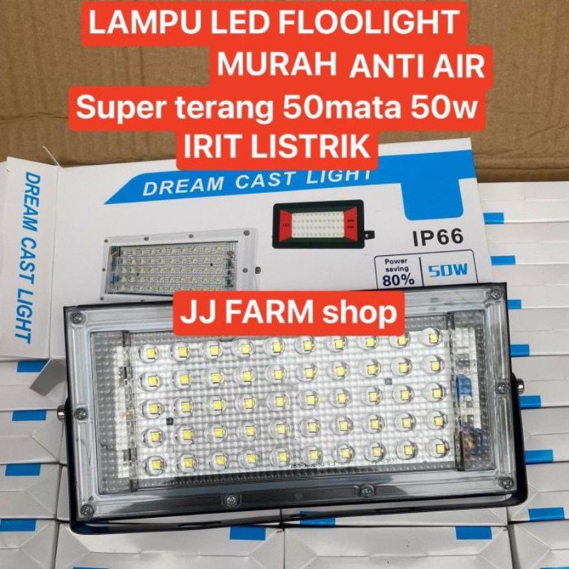 LAMPU SOROT TANNING TANING 50mata awet anti air terang LED FLOODLIGHT